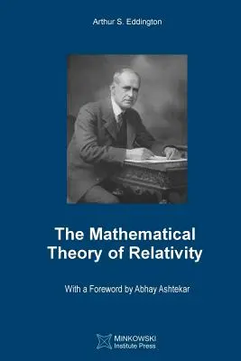 La teoría matemática de la relatividad - The Mathematical Theory of Relativity