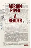 Adrian Piper: Un lector - Adrian Piper: A Reader