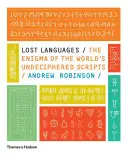 Lenguas perdidas - El enigma de las escrituras del mundo sin descifrar - Lost Languages - The Enigma of the World's Undeciphered Scripts