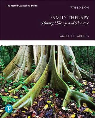 Terapia familiar: historia, teoría y práctica - Family Therapy: History, Theory, and Practice