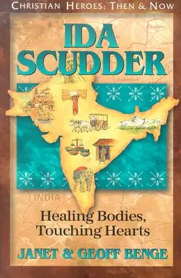 Ida Scudder: Sanando cuerpos, tocando corazones - Ida Scudder: Healing Bodies, Touching Hearts