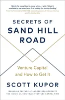 Secretos de Sand Hill Road - Capital riesgo y cómo conseguirlo - Secrets of Sand Hill Road - Venture Capital-and How to Get It