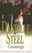 Cruces - Una lectura épica e irresistible del bestseller mundial - Crossings - An epic, unputdownable read from the worldwide bestseller