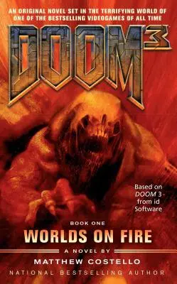 Doom 3: Mundos en llamas - Doom 3: Worlds on Fire