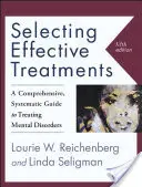 Selección de tratamientos eficaces: Guía exhaustiva y sistemática para el tratamiento de los trastornos mentales - Selecting Effective Treatments: A Comprehensive, Systematic Guide to Treating Mental Disorders