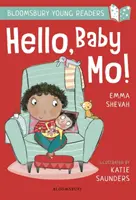 ¡Hola, Baby Mo! A Bloomsbury Young Reader - Turquoise Book Band - Hello, Baby Mo! A Bloomsbury Young Reader - Turquoise Book Band