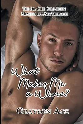 ¿Qué me convierte en una puta? - What Makes Me a Whore?