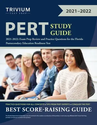 Guía de estudio PERT 2021-2022: Repaso de preparación para el examen y preguntas de práctica para el examen de preparación para la educación postsecundaria de Florida - PERT Study Guide 2021-2022: Exam Prep Review and Practice Questions for the Florida Postsecondary Education Readiness Test