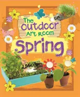 Sala de arte al aire libre: Primavera - Outdoor Art Room: Spring