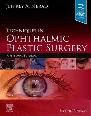 Técnicas en Cirugía Plástica Oftálmica: Un tutorial personal - Techniques in Ophthalmic Plastic Surgery: A Personal Tutorial