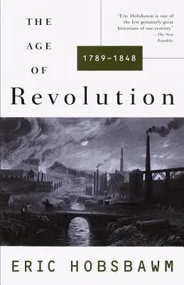 La era de la revolución: 1749-1848 - The Age of Revolution: 1749-1848