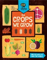 Eco STEAM: Los cultivos que cultivamos - Eco STEAM: The Crops We Grow