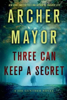 Tres pueden guardar un secreto - Three Can Keep a Secret