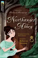 Oxford Reading TreeTops Grandes Historias: Oxford Nivel 20: La Abadía de Northanger - Oxford Reading Tree TreeTops Greatest Stories: Oxford Level 20: Northanger Abbey