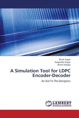 Herramienta de simulación del codificador-decodificador LDPC - A Simulation Tool for LDPC Encoder-Decoder