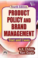 Política de productos y gestión de marcas - Texto y casos - Product Policy and Brand Management - Text and Cases