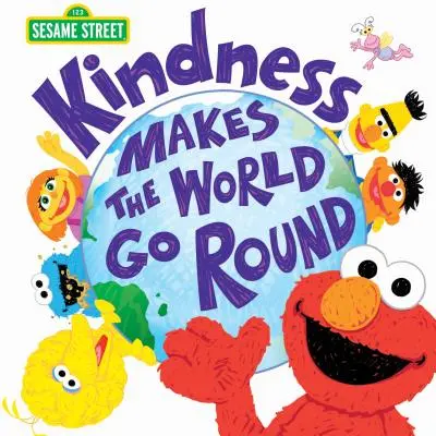 La bondad hace girar el mundo - Kindness Makes the World Go Round