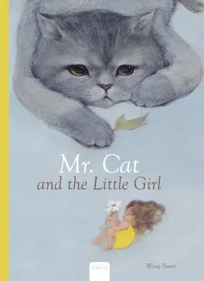 El Sr. Gato y la Niña - Mr. Cat and the Little Girl