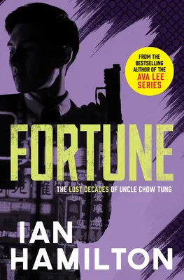 Fortune: Las décadas perdidas del tío Chow Tung - Fortune: The Lost Decades of Uncle Chow Tung