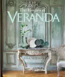 Las casas de Veranda - The Houses of Veranda