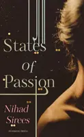 Estados de pasión (Sirees Nihad (Autor)) - States of Passion (Sirees Nihad (Author))