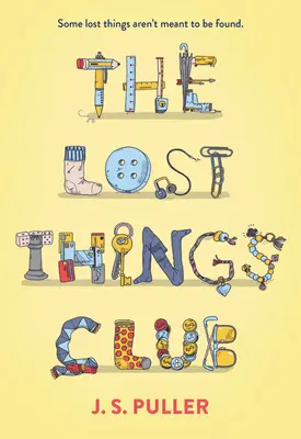 El club de los objetos perdidos - The Lost Things Club