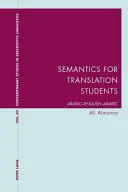 Semántica para estudiantes de traducción; árabe-inglés-árabe - Semantics for Translation Students; Arabic-English-Arabic