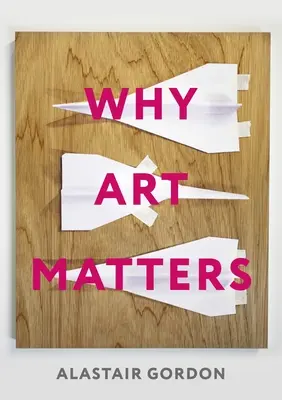 Por qué importa el arte: Una llamada a los cristianos a crear - Why Art Matters: A Call for Christians to Create