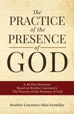 La práctica de la presencia de Dios - The Practice of the Presence of God