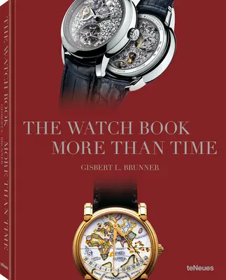 El libro del reloj: Más que tiempo - The Watch Book: More Than Time