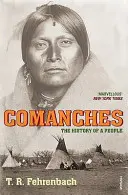 Comanches - La historia de un pueblo - Comanches - The History of a People