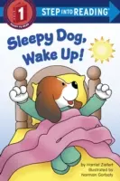 Perro dormilón, ¡despierta! - Sleepy Dog, Wake Up!