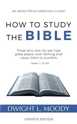 Cómo estudiar la Biblia - How to Study the Bible