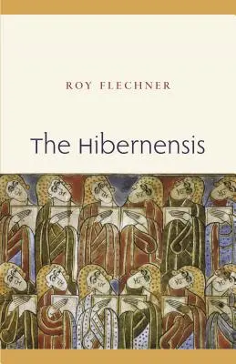 La Hibernensis, Libro 1: Estudio y Edición - The Hibernensis, Book 1: A Study and Edition