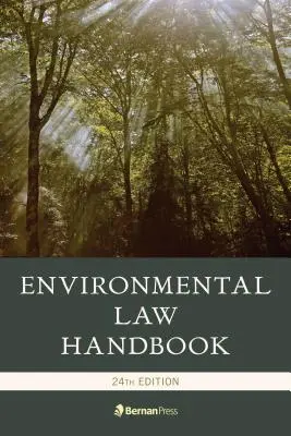 Manual de Derecho Medioambiental - Environmental Law Handbook