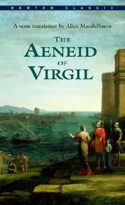 La Eneida de Virgilio - The Aeneid of Virgil