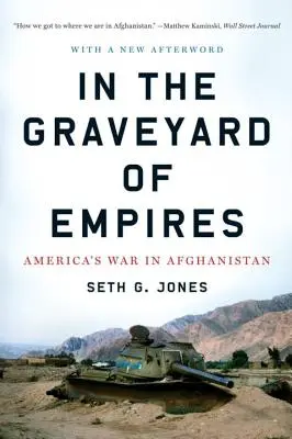 En el cementerio de los imperios: La guerra de Estados Unidos en Afganistán - In the Graveyard of Empires: America's War in Afghanistan