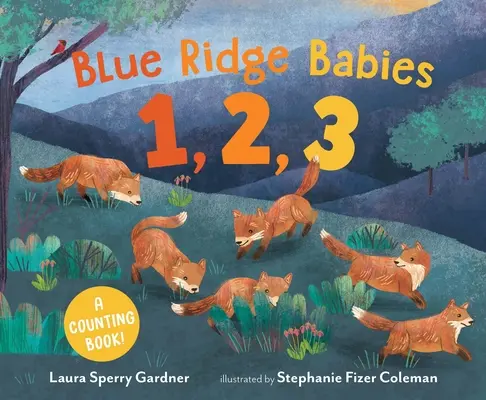 Blue Ridge Babies 1, 2, 3: Un libro para contar - Blue Ridge Babies 1, 2, 3: A Counting Book