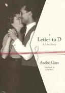 Carta a D: una historia de amor - Letter to D: A Love Story