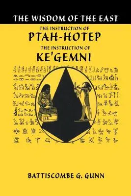 Las enseñanzas de Ptahhotep: El libro más antiguo del mundo - The Teachings of Ptahhotep: The Oldest Book in the World