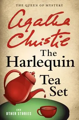 El juego de té de Arlequín y otras historias - The Harlequin Tea Set and Other Stories