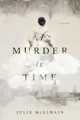 Un asesinato en el tiempo: Un misterio de Kendra Donovan - A Murder in Time: A Kendra Donovan Mystery