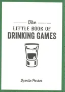 Pequeño libro de juegos de beber - Little Book of Drinking Games