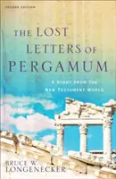 Las cartas perdidas de Pérgamo: Una historia del mundo del Nuevo Testamento - The Lost Letters of Pergamum: A Story from the New Testament World