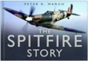 La historia del Spitfire - Spitfire Story