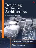 Diseño de arquitecturas de software: Un enfoque práctico - Designing Software Architectures: A Practical Approach