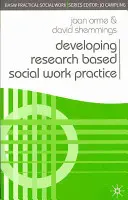 El desarrollo de la práctica del trabajo social basada en la investigación - Developing Research Based Social Work Practice
