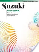 Escuela Suzuki de Violonchelo, Vol. 3: Acompañamiento de Piano - Suzuki Cello School, Volume 3: Piano Accompaniment