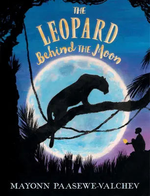 El leopardo tras la luna - The Leopard Behind the Moon