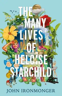 Las muchas vidas de Heloise Starchild - The Many Lives of Heloise Starchild